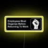 RGB Neon Sign with Workers Must Organize Bathroom Labour Message