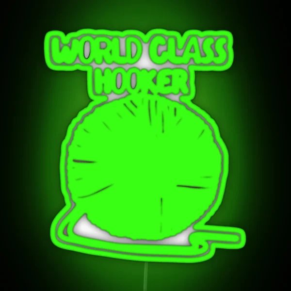 World Class Hooker Crochet Pun RGB Neon Sign
