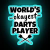 Neon Sign For Darts Enthusiasts and Amateur Players Respectfully Declared Okay