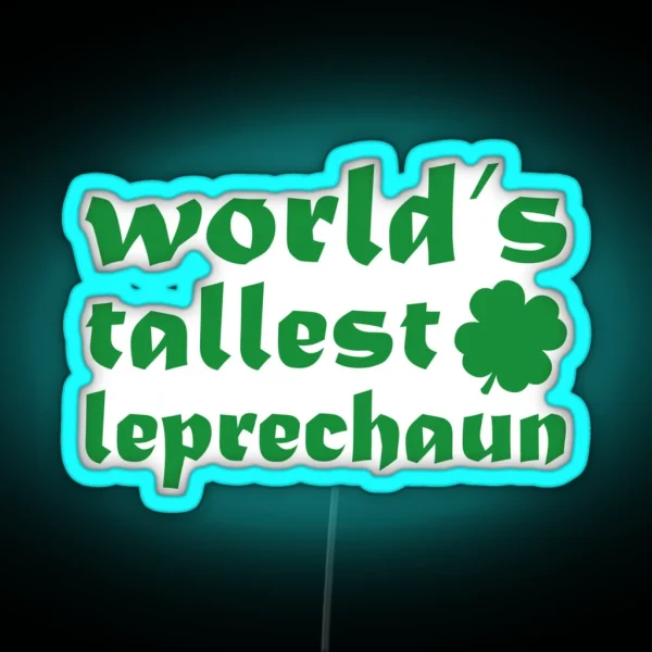 World S Tallest Leprechaun RGB Neon Sign