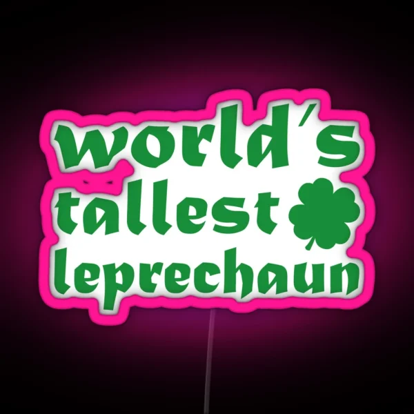 World S Tallest Leprechaun RGB Neon Sign
