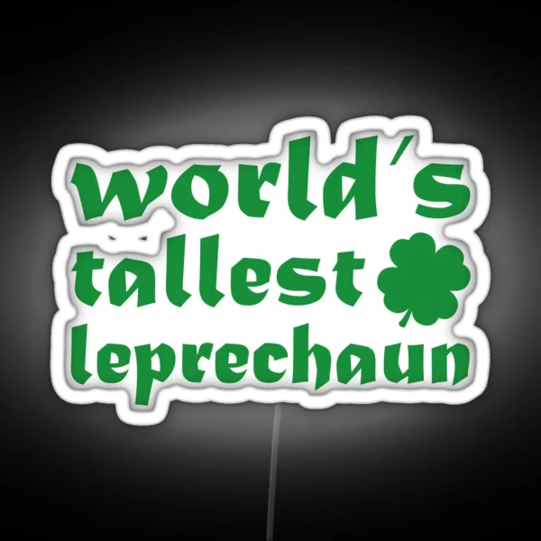 World S Tallest Leprechaun RGB Neon Sign