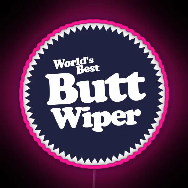 Worlds Best Butt Wiper RGB Neon Sign