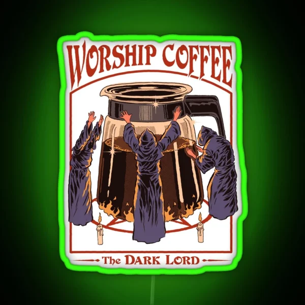 Worship Coffee RGB Neon Sign