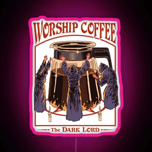 Worship Coffee RGB Neon Sign