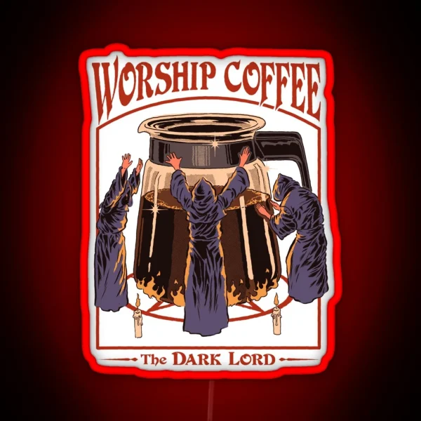 Worship Coffee RGB Neon Sign
