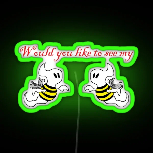 Would You Like To See My Boo Bees RGB Neon Sign