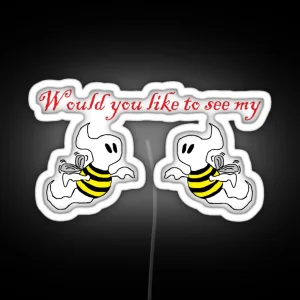 Would You Like To See My Boo Bees RGB Neon Sign