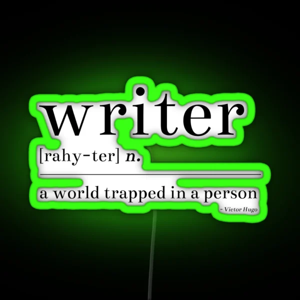 Writer A World Trapped In A Person RGB Neon Sign