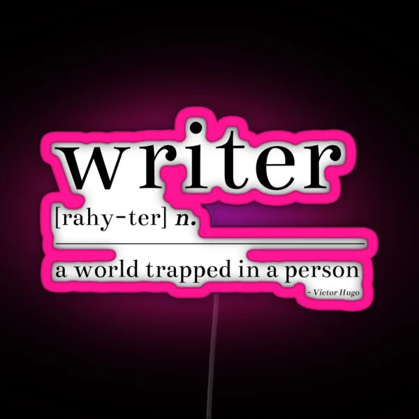 Writer A World Trapped In A Person RGB Neon Sign