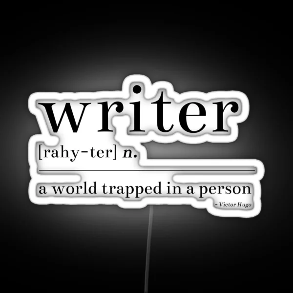 Writer A World Trapped In A Person RGB Neon Sign
