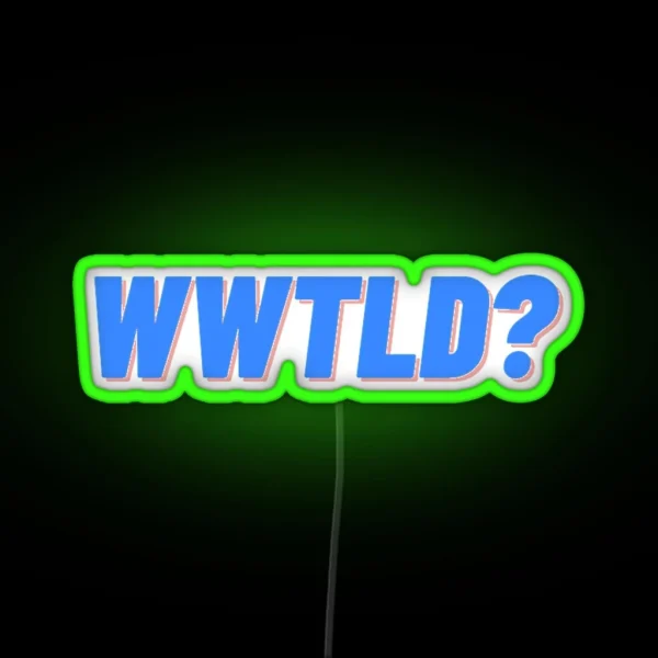 WWTLD RGB Neon Sign