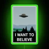 I Want to Believe" The Truth is in This Sign.