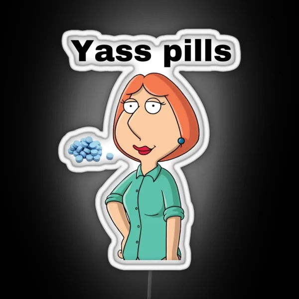 Yass Pills RGB Neon Sign