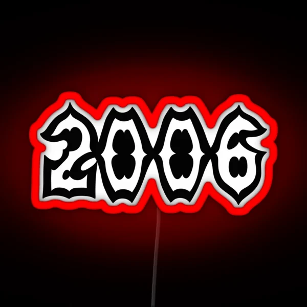 Year 2006 RGB Neon Sign