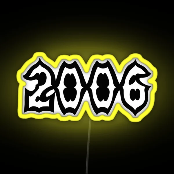 Year 2006 RGB Neon Sign
