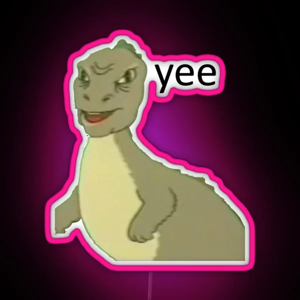 Yee Dinosaur Maym Version 1 Video Quality RGB Neon Sign