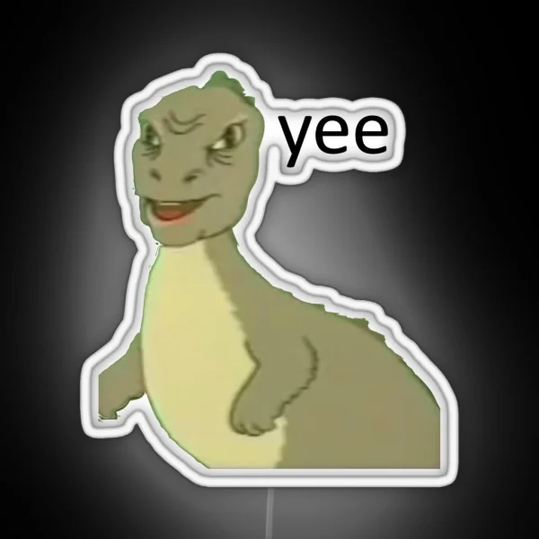 Yee Dinosaur Maym Version 1 Video Quality RGB Neon Sign