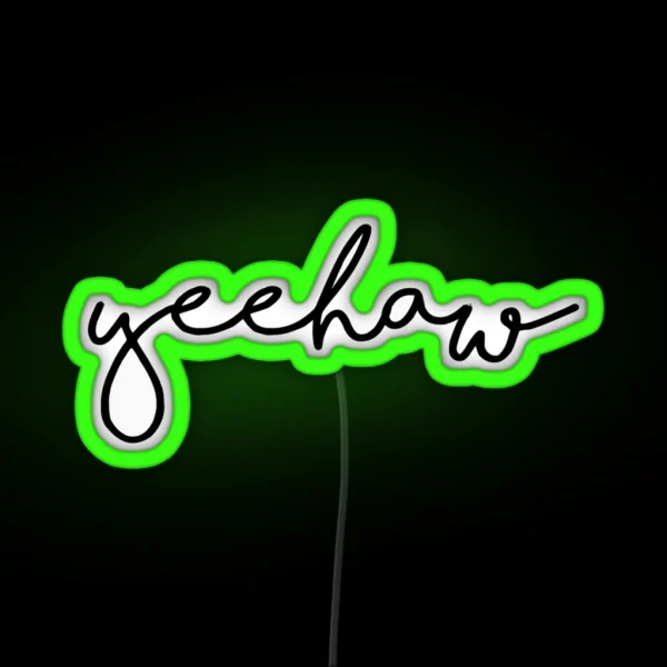 Yeehaw RGB Neon Sign
