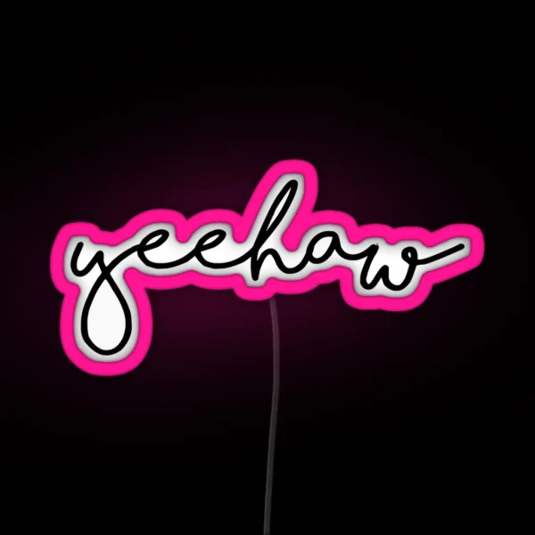 Yeehaw RGB Neon Sign