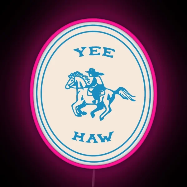 Yeehaw RGB Neon Sign