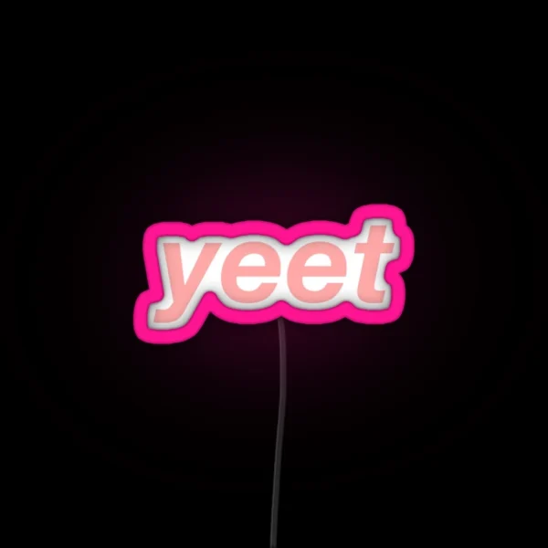 Yeet RGB Neon Sign