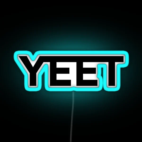 Yeet RGB Neon Sign
