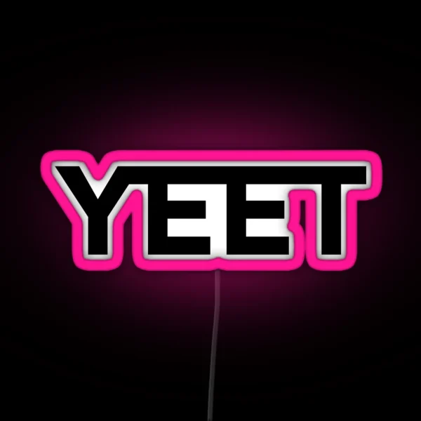 Yeet RGB Neon Sign
