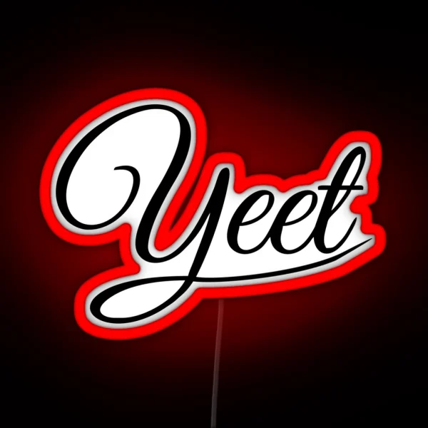Yeet RGB Neon Sign