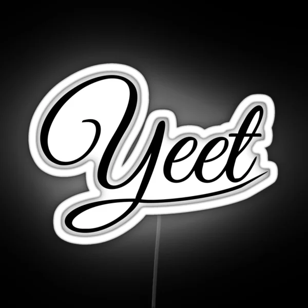 Yeet RGB Neon Sign
