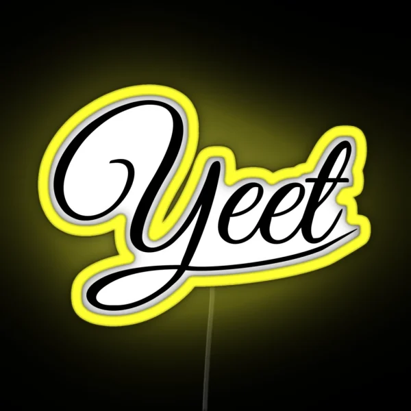 Yeet RGB Neon Sign