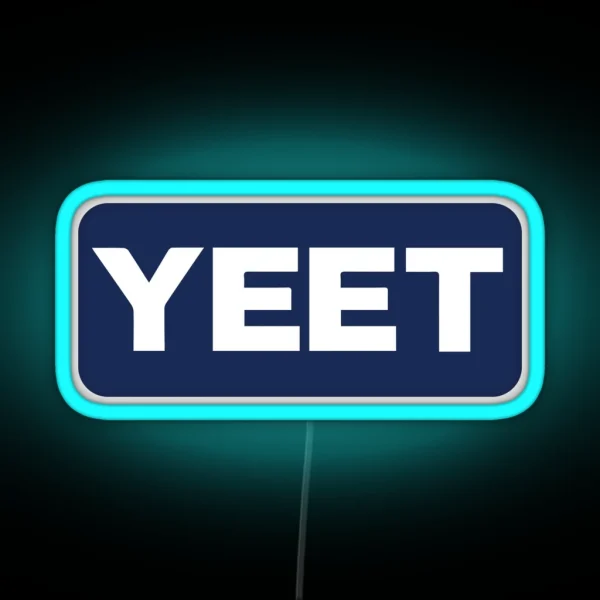Yeet RGB Neon Sign