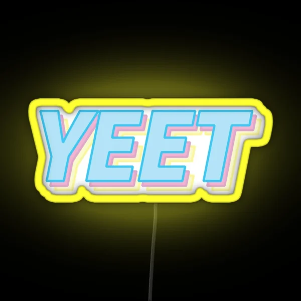 Yeet RGB Neon Sign