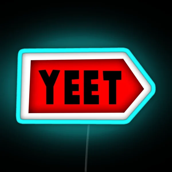 Yeet RGB Neon Sign