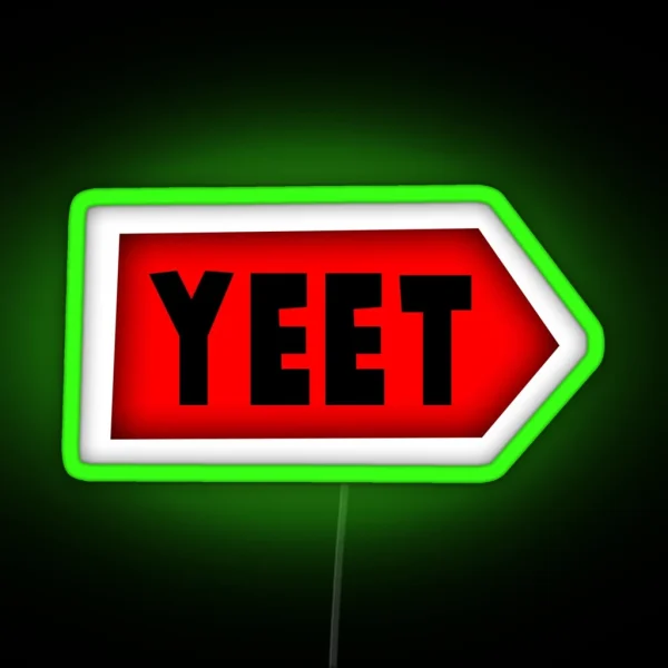 Yeet RGB Neon Sign