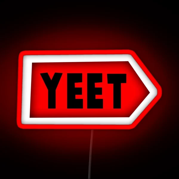 Yeet RGB Neon Sign