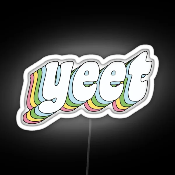 Yeet RGB Neon Sign