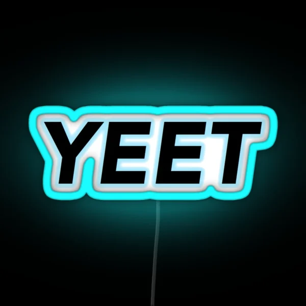 Yeet RGB Neon Sign