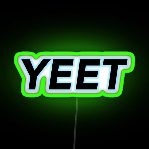 Yeet RGB Neon Sign