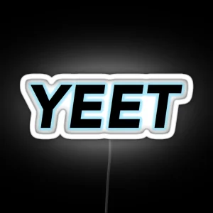 Yeet RGB Neon Sign