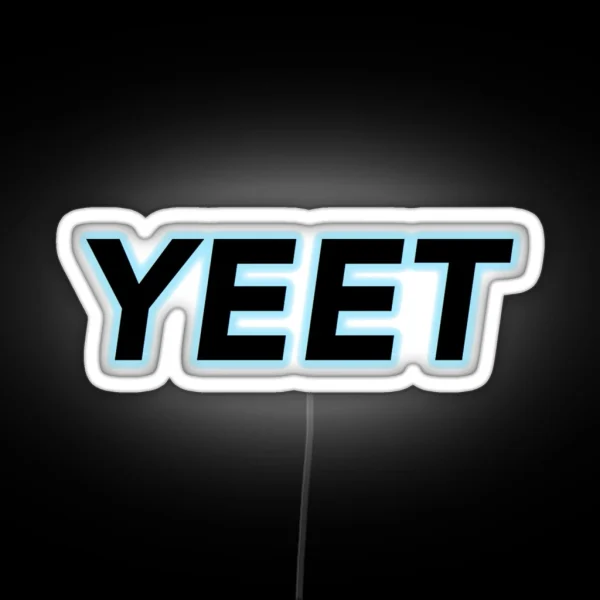 Yeet RGB Neon Sign