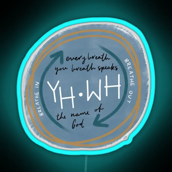 YHWH Breathing The Name Of God RGB Neon Sign