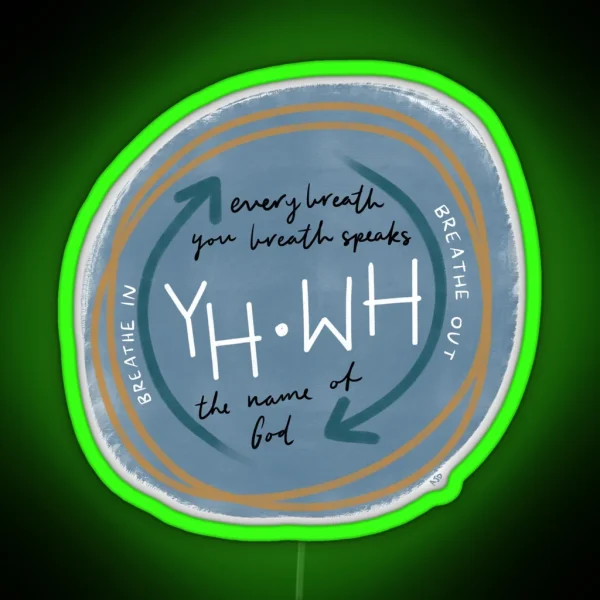 YHWH Breathing The Name Of God RGB Neon Sign