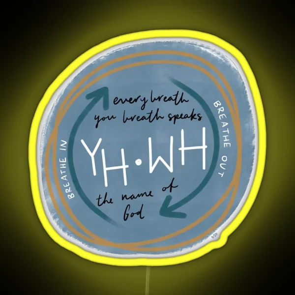 YHWH Breathing The Name Of God RGB Neon Sign
