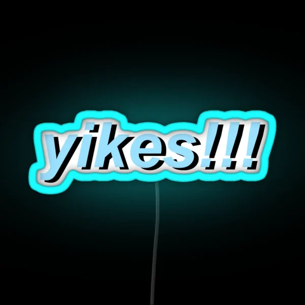 Yikes In Blue RGB Neon Sign