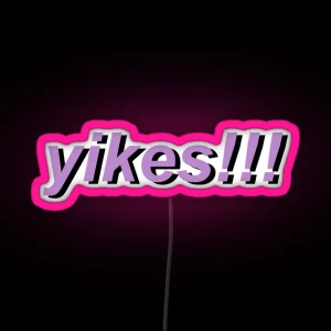 Yikes In Light Purple RGB Neon Sign