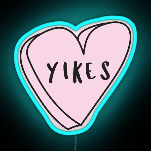 YIKES Sassy Conversation Heart RGB Neon Sign