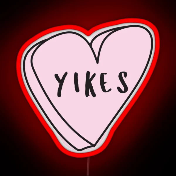 YIKES Sassy Conversation Heart RGB Neon Sign
