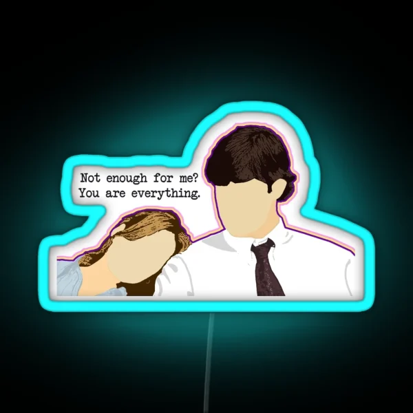 You Are Everything RGB Neon Sign