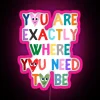 Inspirational neon RGB LED sign with motivational message and design.